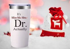 It's Miss Ms Mrs Dr Actually Travel Mug Tumbler.Doctor,Doctor Retirement,Medical School Graduation Gifts.Appreciation,Birthday,Christmas Gifts For Doctors,MD,Med.(20oz White) -Generic Furniture Shop 41RDOiKKFVL