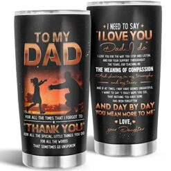 Gifts For Dad From Daughter - Dad Gifts From Daughter - Fathers Day, Birthday Gifts For Dad, Dad Birthday Gift - Gift For Dad, Presents For Dad - Father Gifts Ideas - 20 Oz To My Dad Tumbler